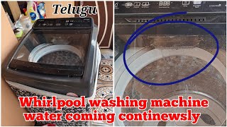 Whirlpool top load washing machine water overflow workshoptelugu [upl. by Salaidh]