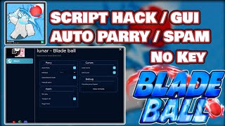 Blade Ball Script Hack  Auto Parry Auto Farm Bot Free No Key PASTEBIN 2024 [upl. by Carver]