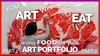 Accepted ART PORTFOLIO Examples inspired by FOOD PART 2 [upl. by Marcell793]