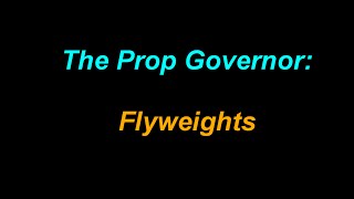 The Prop Governor Flyweights [upl. by Silirama]