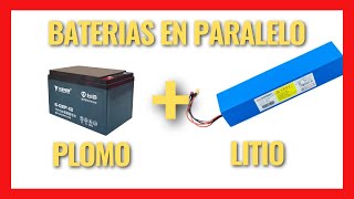 baterías de LITIO en PARALELO con PLOMO ACIDO para aumentar autonomía y más [upl. by Medina]