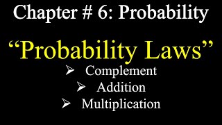 Laws of Probability complement lawAddition law Multiplication lawBusiness Stat ICom [upl. by Mafalda177]