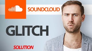 How To Fix SoundCloud App Glitch Problem  Step By Step [upl. by Teplica728]