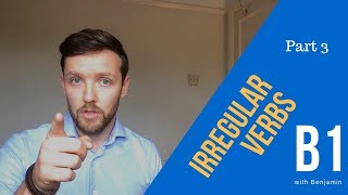 How to Pronounce IRREGULAR VERBS Perfectly in British English  Part 3 [upl. by Irac]