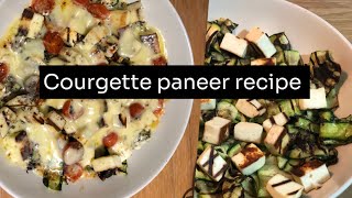 Courgette paneerrecipenewrecipe courgettes paneer foodrecipe foodideas food foodlover yummy [upl. by Ferdie]