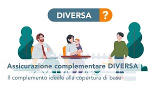 Assicurazione complementare DIVERSA – Il complemento ideale alla copertura di base [upl. by Noach]