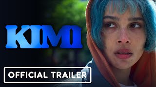 KIMI  Exclusive Official Trailer 2022 Zoë Kravitz Steven Soderbergh [upl. by Aikar]