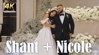 Shant  Nicoles Wedding 4K UHD Highlights at Grand Venue st Sarkis Church and Villa Del sOrro [upl. by Nataniel]