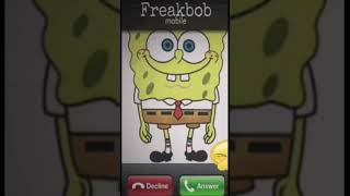 Freak Bob is calling are u answering freaky spongebob spongebobsquarepants [upl. by Tymes]