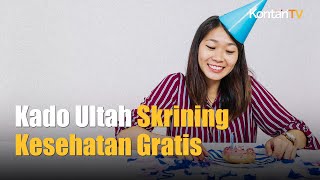 Kemenkes Bakal Luncurkan Program Skrining Kesehatan Gratis Pas Ulang Tahun Mulai 2025  Kontan News [upl. by Girovard]