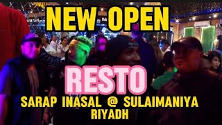 SAUDI ARABIANEW OPEN RESTO SARAP INASAL  SULAIMANIYA RIYADHGULF JOBMRHANDI [upl. by Enelyar]