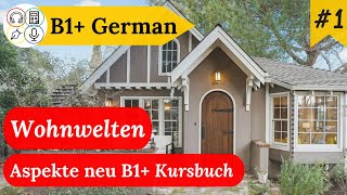 Study B1 German with Me  Session 6 Aspekte neu B1 Kursbuch [upl. by Enelhtak]