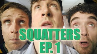 Squatters Ep1  The New Housemate [upl. by Aidaas780]