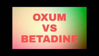 Oxum vs betadine  which is good oxum or betadiene  topical application  Dental Maestro [upl. by Aymik781]