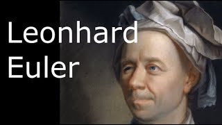 Leonhard Euler Biography  Swiss Mathematician Physicist Astronomer and Geographer [upl. by Alihs551]