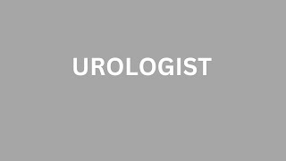 How to Pronounce UROLOGIST  Pronunciation Academy [upl. by Yates]