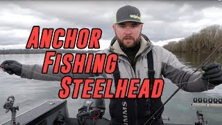 quotHow Toquot Anchor Fish For Steelhead  Big River Fishing Tactics [upl. by Ahsyekat267]