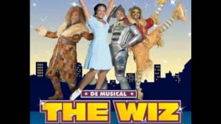 Geen Gezeik  The Wiz De Musical [upl. by Naziaf466]