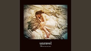 Unravel Acoustic Version [upl. by Talbot]