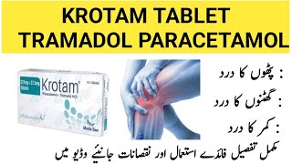 Krotam Tablet Uses In Urdu  Tramadol Paracetamol Tablet Benifit dosage amp sideeffects [upl. by Roux424]