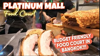 Insiders Guide To Bangkoks Platinum Mall Food Court A Musttry [upl. by Manlove]