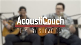 Sugar Ray  Fly Official AcoustiCouch Cover by Mt Pleasant [upl. by Agneta]