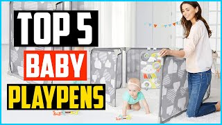 Top 5 Best Baby Playpens In 2024 – Reviews and Buying Guide [upl. by Orgell]