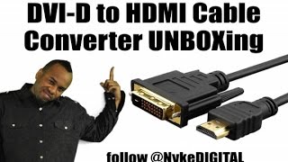 DVID to HDMI Cable Converter UNBOXing [upl. by Rednaxela381]