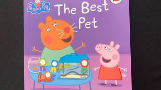 13 The Best Pet The Amazing Peppa Pig Collection  Read Aloud Books For Children and Toddler [upl. by Eelannej]