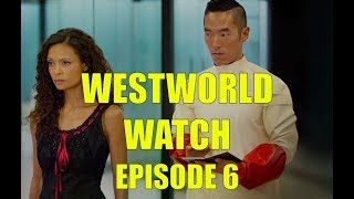 Westworld Watch Episode 6 [upl. by Yrruc954]