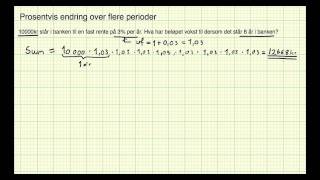 Matematikk 2P  Leksjon 18  Prosentvis endring over flere perioder [upl. by Kristian706]