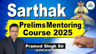 Sarthak Prelims Mentoring Course 2025  Pramod Sir [upl. by Siloa]