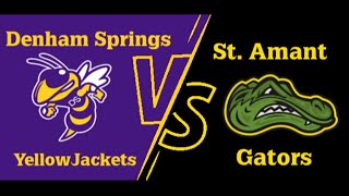 St Amant High vs Denham Springs  Football V  11724 [upl. by Barrus]