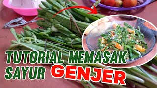 Cara Memasak Sayur Genjer Agar tidak Terasa Ketir  Pahit  Selamat Memasak [upl. by Soigroeg]