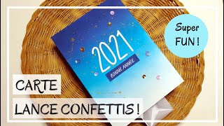 TUTO CARTE  BONNE ANNEE  Carte INTERACTIVE LANCE CONFETTIS  Très originale  DIY Scrapbooking [upl. by Hoeve926]