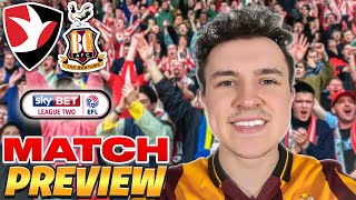 A LONG TRIP DOWN TO WHADDON ROAD AWAITS  Cheltenham Town vs Bradford City Match Preview [upl. by Laet]