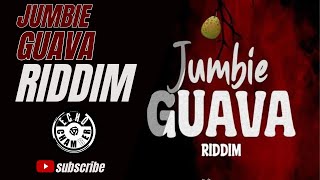 Jumbie Guava Riddim Mix  Echo Chamber [upl. by Katheryn385]