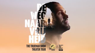 The Trueman Show Theater Tour  De weg naar Vrijheid [upl. by Atisor]