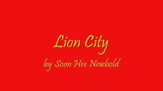 Lion City [upl. by Goober]