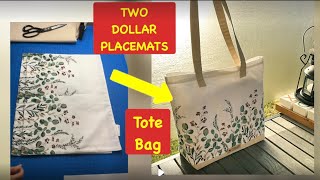 How to make a tote bag out of TWO DOLLAR PLACEMATS  Easy DIY for beginners [upl. by Aiderfla488]