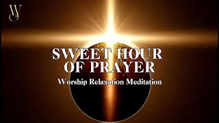 SWEET HOUR OF PRAYER  Hymnal  1 Hour Christian Soaking Worship Instrumental  God Breathed Music [upl. by Laurella337]