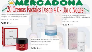 Lista de 20 Cremas Faciales Mercadona  Crema antiarrugas de Mercadona  Cosmética facial Deliplus [upl. by Anirba]