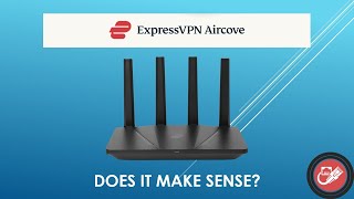 ExpressVPN Aircove Review Does It Make Sense [upl. by Pricilla717]