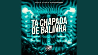 Ta Chapada de Balinha [upl. by Marlow665]