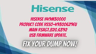 RSAG78206392 HISENSE H49M3000 product code HSSO49300629EU usb full software [upl. by Reggis]