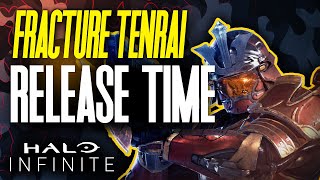 Halo Infinite FRACTURE TENRAI EVENT RELEASE TIME and DATE  All Fracture Tenrai Rewards [upl. by Yecac]