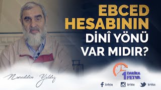 Ebced hesabının dinî yönü var mıdır   Birfetva  Nureddin Yıldız [upl. by Ralina428]