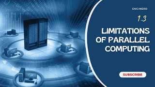 13 Limitations of Parallel Computing [upl. by Lacram391]