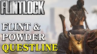 Flintlock Powder amp Steel Quest Walkthrough Easy Guide [upl. by Kciv]