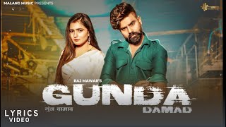 New Haryanvi Song 2023  Gunda Damad lyrical RajMawar nandanisharma512 Romantic Badmashi Songs [upl. by Alyn]